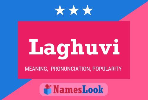 Laghuvi Name Poster