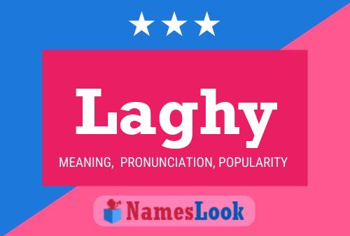 Laghy Name Poster