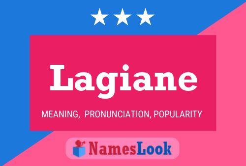 Lagiane Name Poster