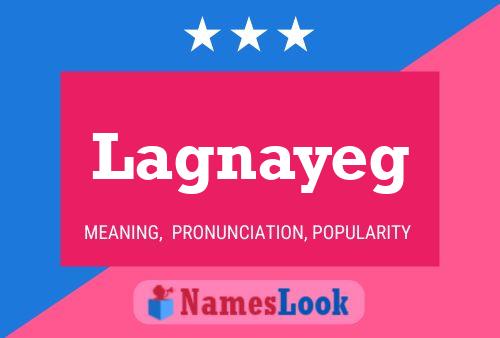 Lagnayeg Name Poster