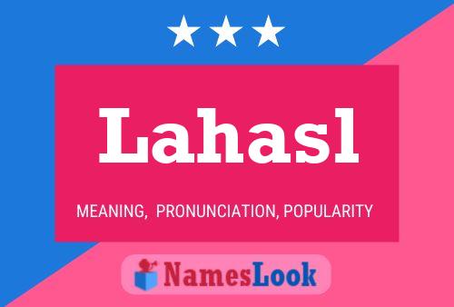 Lahasl Name Poster