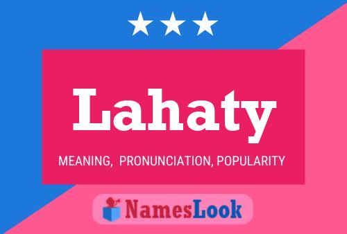 Lahaty Name Poster