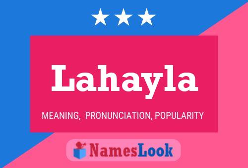 Lahayla Name Poster