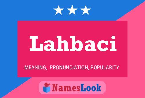 Lahbaci Name Poster