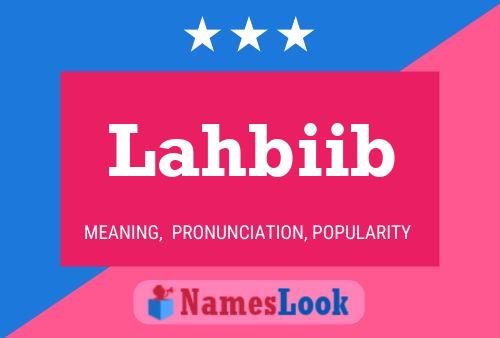 Lahbiib Name Poster