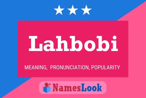 Lahbobi Name Poster