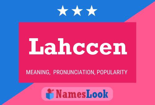 Lahccen Name Poster