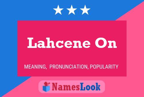 Lahcene On Name Poster