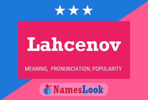 Lahcenov Name Poster