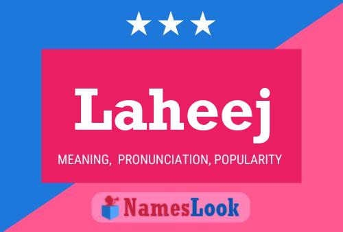 Laheej Name Poster