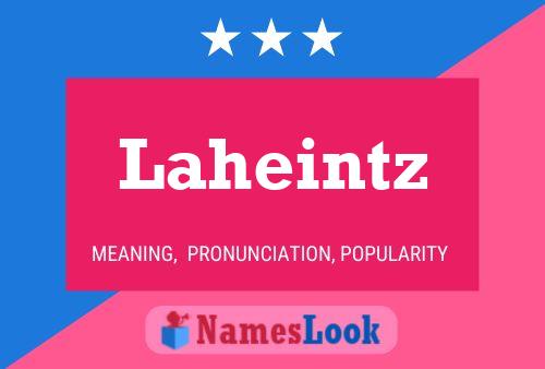 Laheintz Name Poster