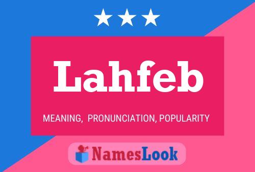 Lahfeb Name Poster