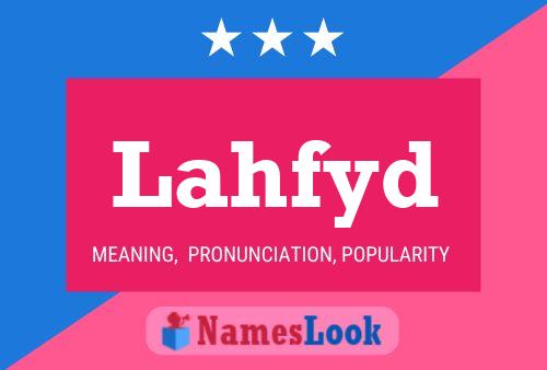 Lahfyd Name Poster