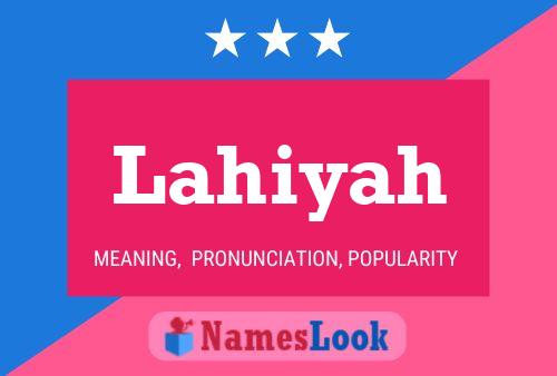 Lahiyah Name Poster