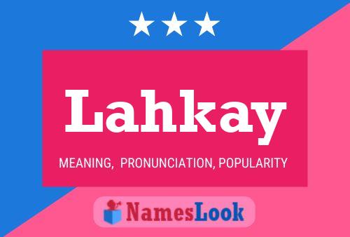 Lahkay Name Poster