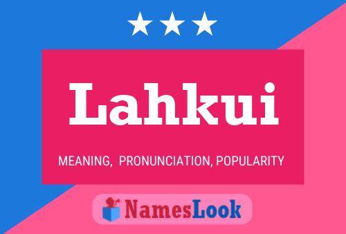 Lahkui Name Poster