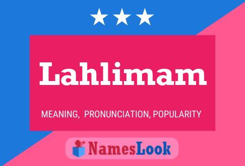 Lahlimam Name Poster