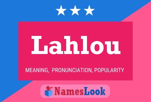 Lahlou Name Poster