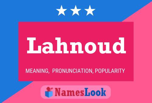 Lahnoud Name Poster