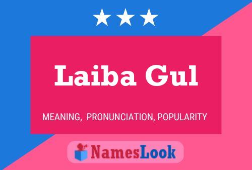 Laiba Gul Name Poster