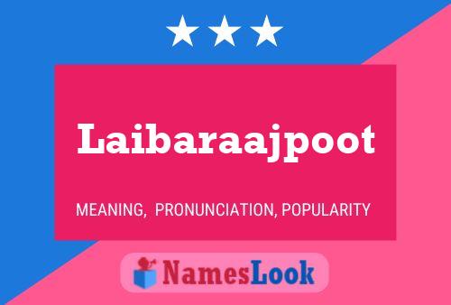 Laibaraajpoot Name Poster