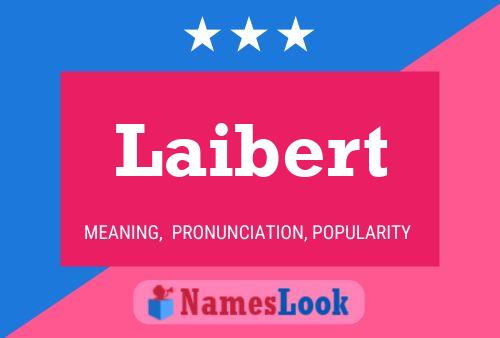 Laibert Name Poster