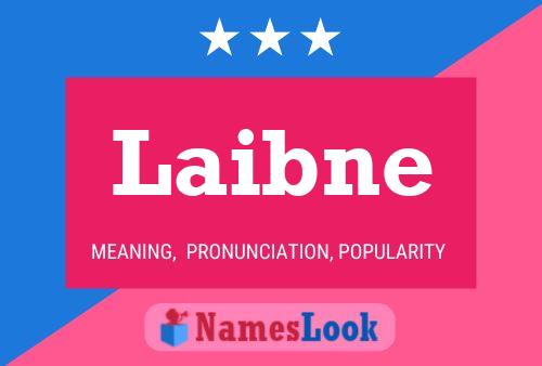 Laibne Name Poster