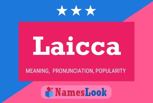 Laicca Name Poster