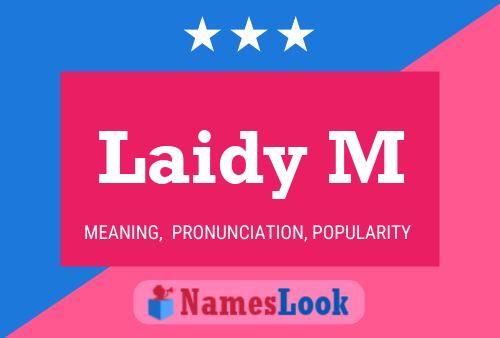 Laidy M Name Poster