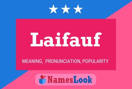 Laifauf Name Poster