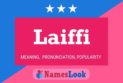 Laiffi Name Poster