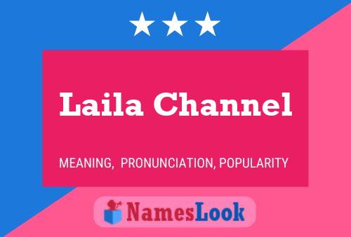 Laila Channel Name Poster