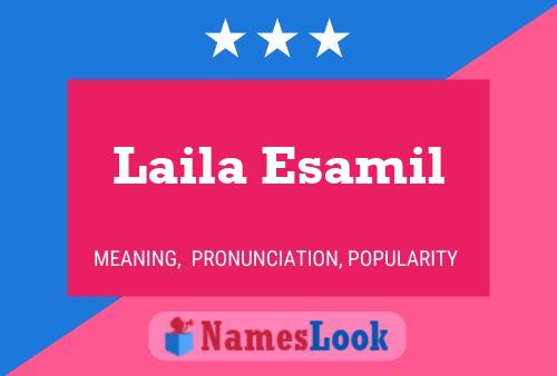 Laila Esamil Name Poster