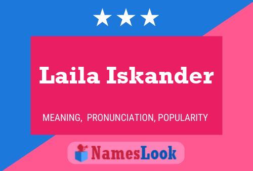 Laila Iskander Name Poster