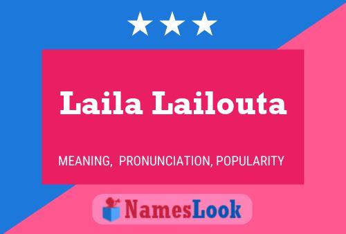 Laila Lailouta Name Poster