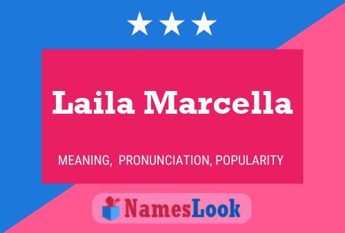 Laila Marcella Name Poster