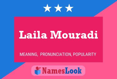 Laila Mouradi Name Poster