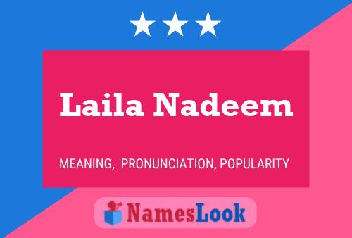 Laila Nadeem Name Poster