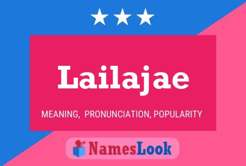 Lailajae Name Poster