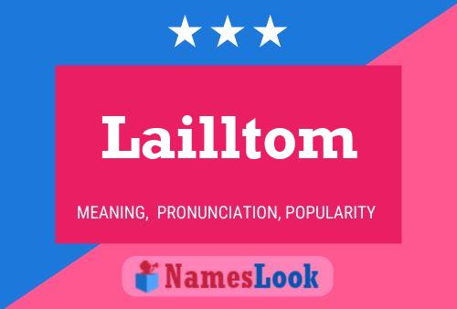 Lailltom Name Poster