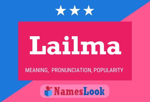 Lailma Name Poster