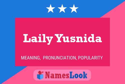 Laily Yusnida Name Poster