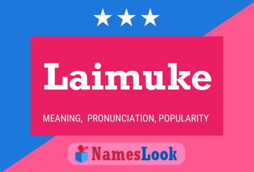 Laimuke Name Poster