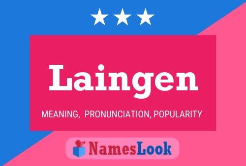 Laingen Name Poster