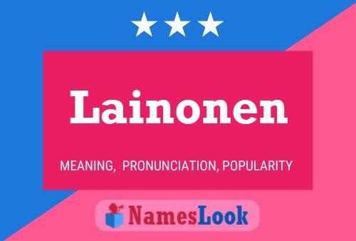 Lainonen Name Poster