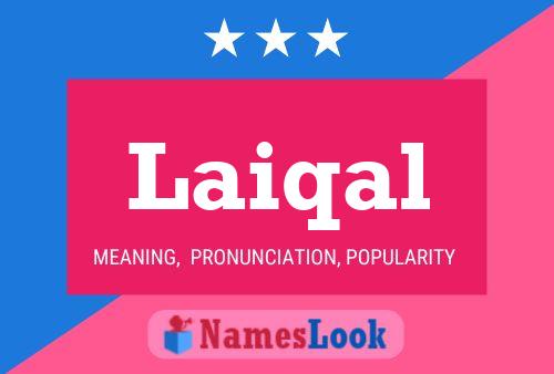 Laiqal Name Poster