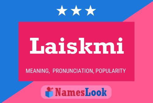 Laiskmi Name Poster