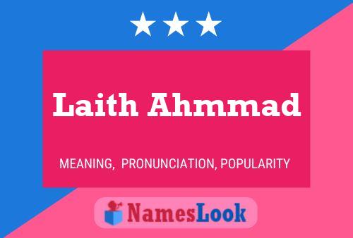 Laith Ahmmad Name Poster