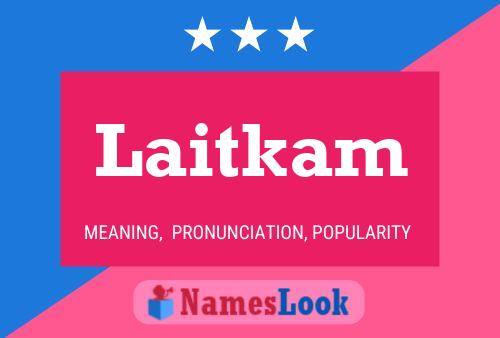 Laitkam Name Poster