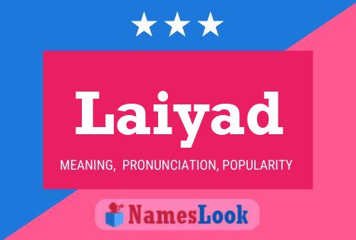 Laiyad Name Poster